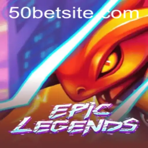 Descubra o Universo de EpicLegends: A Emoção da Aposta 50 Bet