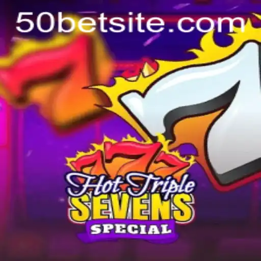 Explorando o Mundo de HotTripleSevensSpecial: A Emoção das Apostas de 50 Bet