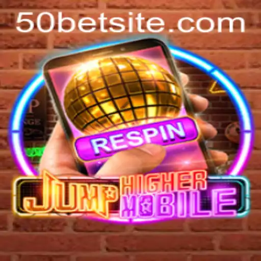 Descubra o Universo do Jogo JumpHighermobile e a Atraente Função '50 Bet'